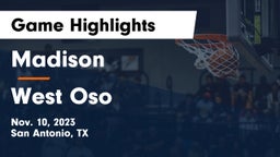 Madison  vs West Oso  Game Highlights - Nov. 10, 2023