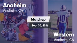 Matchup: Anaheim  vs. Western  2016