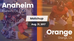 Matchup: Anaheim  vs. Orange  2017