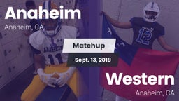 Matchup: Anaheim  vs. Western  2019