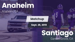 Matchup: Anaheim  vs. Santiago  2019