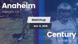 Matchup: Anaheim  vs. Century  2019