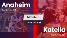Matchup: Anaheim  vs. Katella  2019
