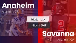 Matchup: Anaheim  vs. Savanna  2019