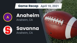 Recap: Anaheim  vs. Savanna  2021