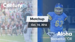 Matchup: Century  vs. Aloha  2016