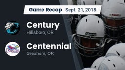 Recap: Century  vs. Centennial  2018