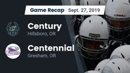 Recap: Century  vs. Centennial  2019