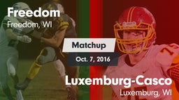 Matchup: Freedom  vs. Luxemburg-Casco  2016