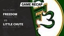 Recap: Freedom  vs. Little Chute  2016