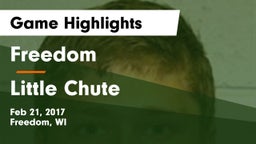 Freedom  vs Little Chute  Game Highlights - Feb 21, 2017