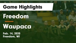 Freedom  vs Waupaca  Game Highlights - Feb. 14, 2020
