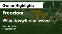 Freedom  vs Wittenberg-Birnamwood  Game Highlights - Feb. 29, 2020