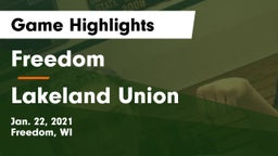Freedom  vs Lakeland Union  Game Highlights - Jan. 22, 2021