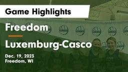 Freedom  vs Luxemburg-Casco  Game Highlights - Dec. 19, 2023