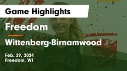 Freedom  vs Wittenberg-Birnamwood  Game Highlights - Feb. 29, 2024