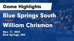 Blue Springs South  vs William Chrisman  Game Highlights - Nov. 17, 2023
