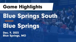 Blue Springs South  vs Blue Springs  Game Highlights - Dec. 9, 2023