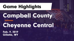 Campbell County  vs Cheyenne Central  Game Highlights - Feb. 9, 2019