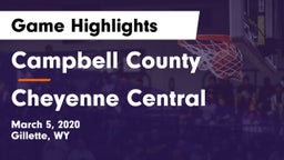 Campbell County  vs Cheyenne Central  Game Highlights - March 5, 2020
