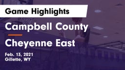 Campbell County  vs Cheyenne East  Game Highlights - Feb. 13, 2021