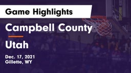 Campbell County  vs Utah Game Highlights - Dec. 17, 2021