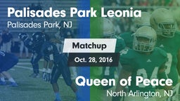 Matchup: Palisades Park Leoni vs. Queen of Peace  2016