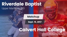 Matchup: Riverdale Baptist vs. Calvert Hall College  2017