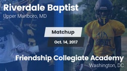 Matchup: Riverdale Baptist vs. Friendship Collegiate Academy  2017