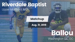 Matchup: Riverdale Baptist vs. Ballou  2018