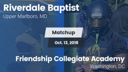 Matchup: Riverdale Baptist vs. Friendship Collegiate Academy  2018