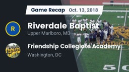 Recap: Riverdale Baptist  vs. Friendship Collegiate Academy  2018