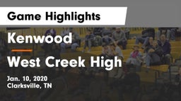 Kenwood  vs West Creek High Game Highlights - Jan. 10, 2020