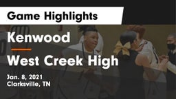 Kenwood  vs West Creek High Game Highlights - Jan. 8, 2021