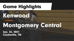 Kenwood  vs Montgomery Central  Game Highlights - Jan. 26, 2021