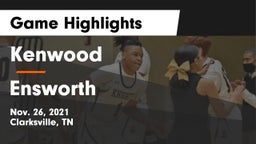 Kenwood  vs Ensworth  Game Highlights - Nov. 26, 2021