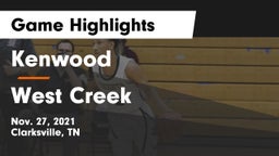 Kenwood  vs West Creek  Game Highlights - Nov. 27, 2021