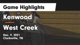 Kenwood  vs West Creek  Game Highlights - Dec. 9, 2021