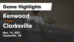 Kenwood  vs Clarksville  Game Highlights - Nov. 14, 2023