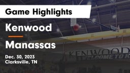 Kenwood  vs Manassas Game Highlights - Dec. 30, 2023