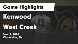 Kenwood  vs West Creek  Game Highlights - Jan. 9, 2024