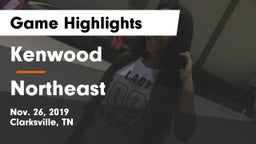 Kenwood  vs Northeast  Game Highlights - Nov. 26, 2019