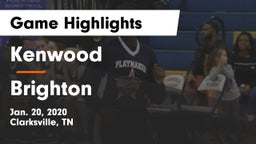 Kenwood  vs Brighton  Game Highlights - Jan. 20, 2020