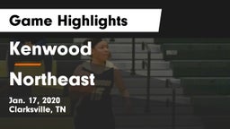 Kenwood  vs Northeast  Game Highlights - Jan. 17, 2020
