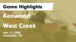 Kenwood  vs West Creek  Game Highlights - Feb. 11, 2020