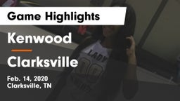 Kenwood  vs Clarksville  Game Highlights - Feb. 14, 2020