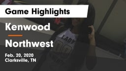 Kenwood  vs Northwest  Game Highlights - Feb. 20, 2020