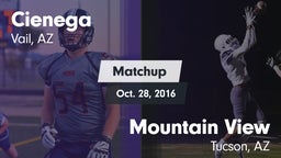 Matchup: Cienega  vs. Mountain View  2016