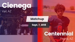 Matchup: Cienega  vs. Centennial  2018