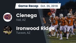 Recap: Cienega  vs. Ironwood Ridge  2018
